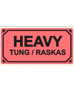 Varningsetikett Heavy / Tung / Raskas